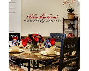 Bless This Home With Love & Laughter Bless This Home With Love & Laughter